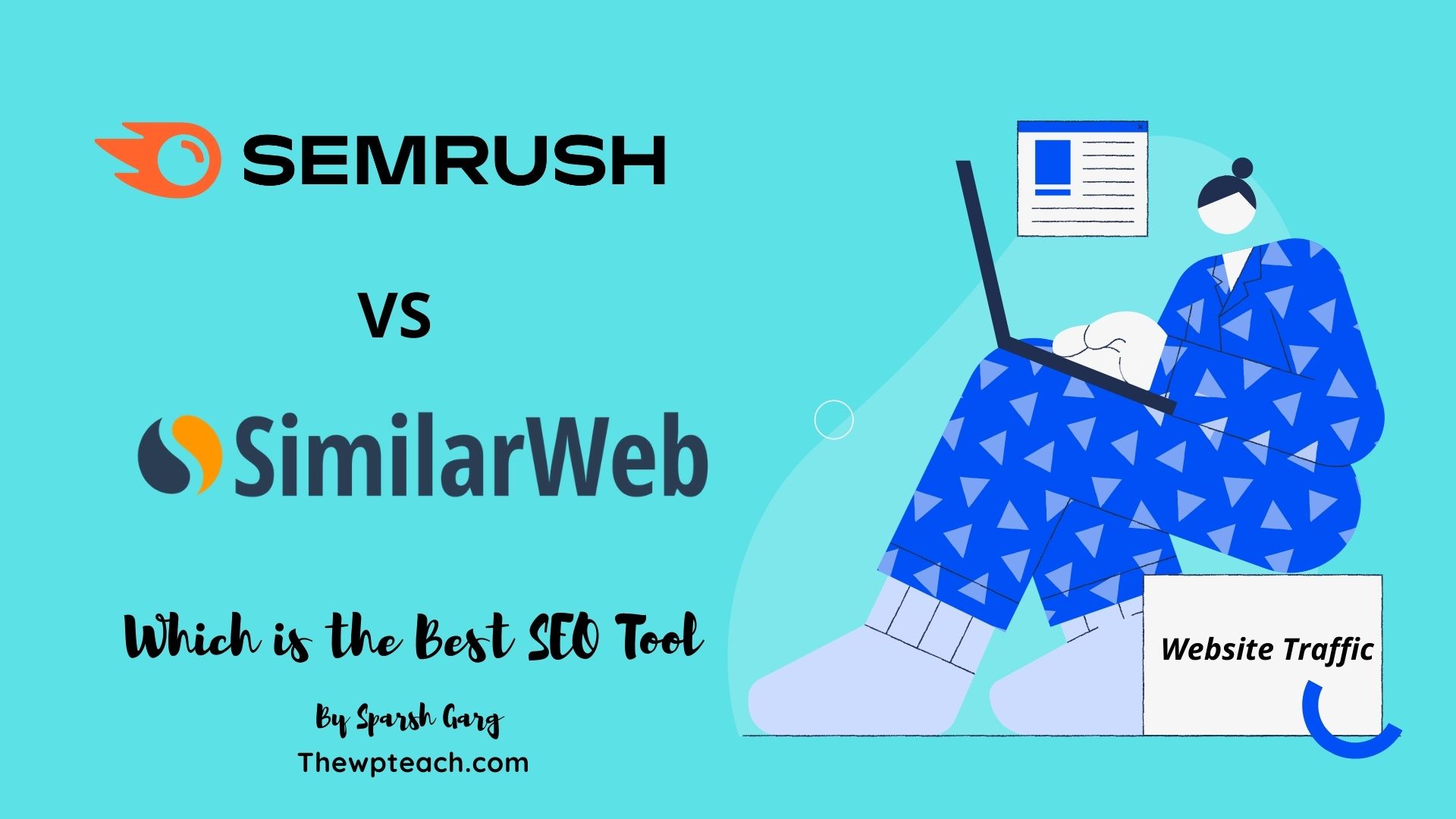 Semrush VS Similarweb